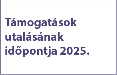 Támogatások utalásának időpontja 2025.